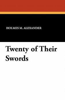 Paperback Twenty of Their Swords Book