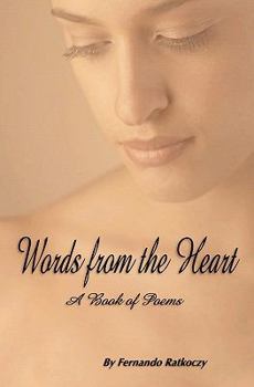 Paperback Words From The Heart: A Book Of Poems Book