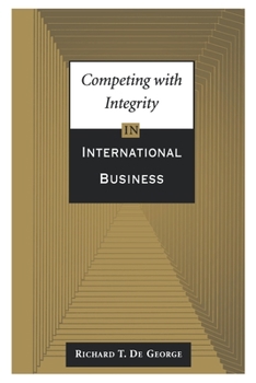 Paperback Competing with Integrity in International Business Book