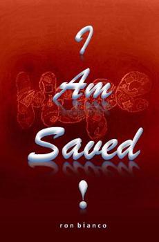 Paperback I Am Saved: Are You Saved Book