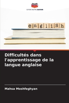 Paperback Difficultés dans l'apprentissage de la langue anglaise [French] Book