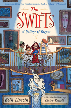 Hardcover The Swifts: A Gallery of Rogues Book