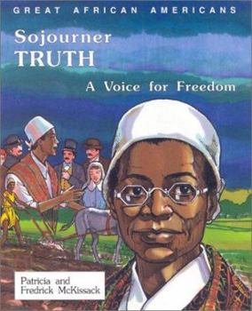 Hardcover Sojourner Truth: A Voice for Freedom Book