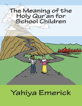 Paperback The Meaning of the Holy Qur'an for School Children Book