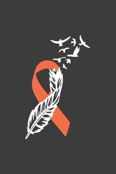 Paperback Writing About My Health Journey with Kidney Cancer: College Ruled (Orange Awareness Ribbon Feather Cover) Book