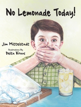 Hardcover No Lemonade Today! Book