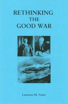 Pamphlet Rethinking the Good War Book