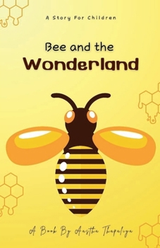 Paperback Bee and the Wonderland Book