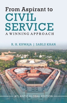 Paperback From Aspirant to Civil Service: A Winning Approach Book