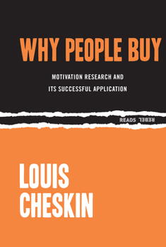 Paperback Why People Buy: Motivation Research and Its Successful Application Book