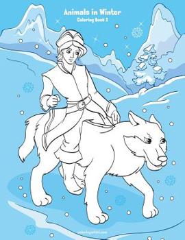 Paperback Animals in Winter Coloring Book 2 Book