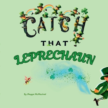 Paperback Catch That Leprechaun Book