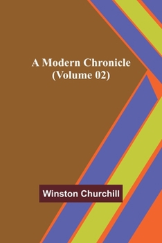 Paperback A Modern Chronicle (Volume 02) Book