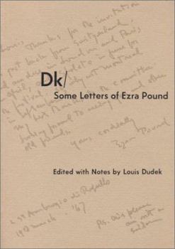 Paperback Dk/Some Letters of Ezra Pound Book