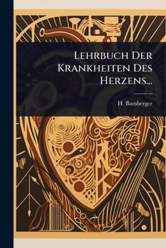 Paperback Lehrbuch Der Krankheiten Des Herzens... [German] Book