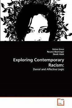 Paperback Exploring Contemporary Racism Book