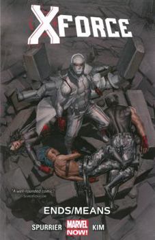Ends/Means - Book #3 of the X-Force (2014) (Collected Editions)