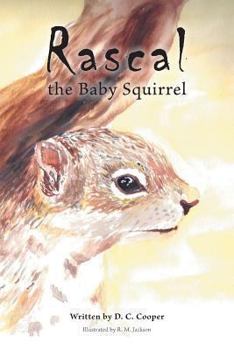 Paperback Rascal the Baby Squirrel Book