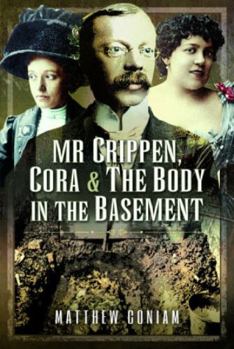 Paperback MR Crippen, Cora and the Body in the Basement Book