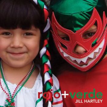 Red + Green/Rojo + Verde (Groundwood Books)