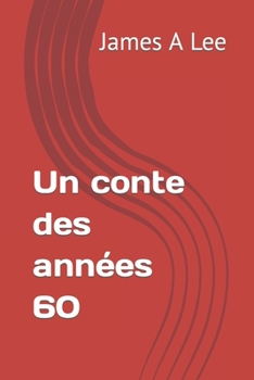 Paperback Un conte des années 60 Book