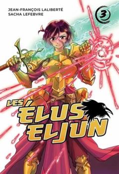 Hardcover LES ELUS ELJUN V 03 [French] Book