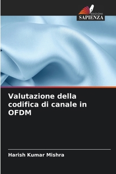 Paperback Valutazione della codifica di canale in OFDM [Italian] Book