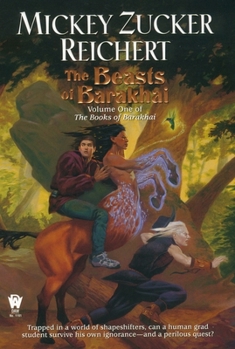 The Beasts of Barakhai - Book #1 of the Books of Barakhai