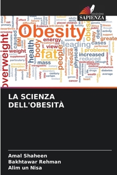Paperback La Scienza Dell'obesità [Italian] Book