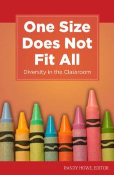 Paperback One Size Does Not Fit All: Diversity in the Classroom Book
