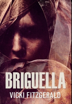 Hardcover Briguella: Premium Hardcover Edition Book