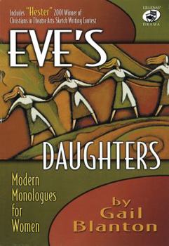 Paperback Eve's Daughters (Drama Book): Modern Monologues for Women Book