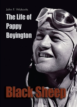 Paperback Black Sheep: The Life of Pappy Boyington Book