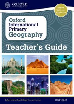 Paperback Oxford International Primary Geography Teacher's Guide Book