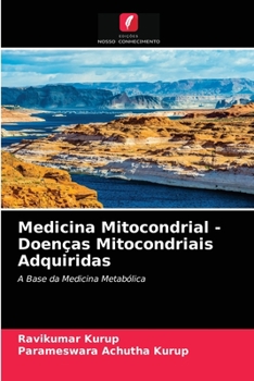 Paperback Medicina Mitocondrial - Doenças Mitocondriais Adquiridas [Portuguese] Book