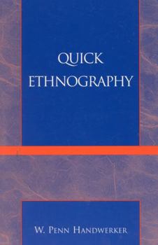 Paperback Quick Ethnography: A Guide to Rapid Multi-Method Research Book