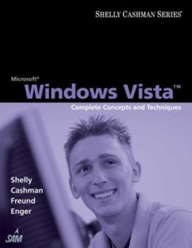 Paperback Microsoft Windows Vista: Complete Concepts and Techniques Book