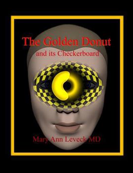 Paperback The Golden Donut and It's Checkerboard Book