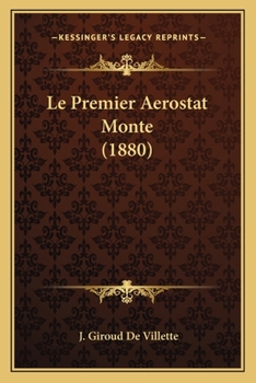 Paperback Le Premier Aerostat Monte (1880) [French] Book