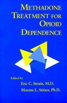 Paperback Methadone Treatment for Opioid Dependence Book