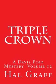 Triple Crown: A Davis Finn Mystery Volume 12