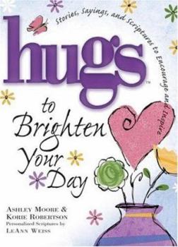 Hardcover Hugs to Brighten Your Day Book
