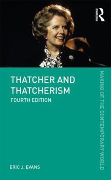 Paperback Thatcher and Thatcherism Book