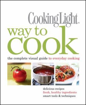 Hardcover Way to Cook: The Complete Visual Guide to Everyday Cooking Book