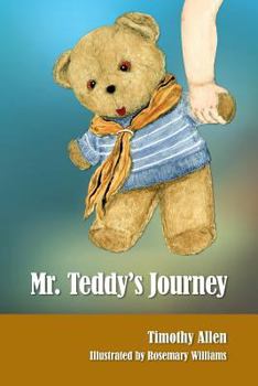 Paperback Mr. Teddy's Journey Book