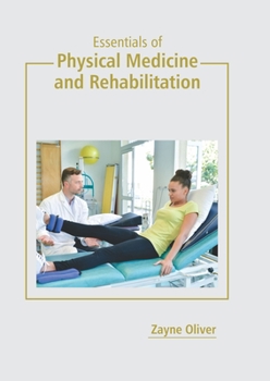 Hardcover Essentials of Physical Medicine and Rehabilitation Book