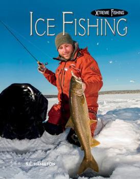 Ice Fishing - Book  of the Xtreme Fishing