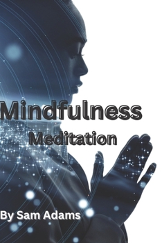 Paperback Mindfulness Meditation Book