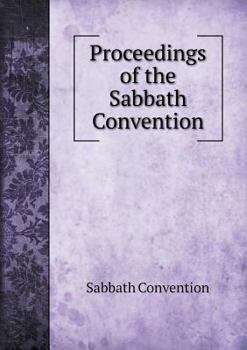 Paperback Proceedings of the Sabbath Convention Book