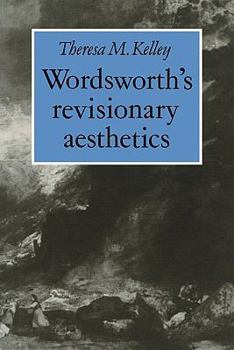 Paperback Wordsworth's Revisionary Aesthetics Book